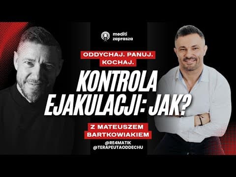 Miniatura wideo: Seks, oddech i metoda TOM